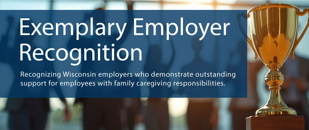 Exemplary Employer Recognition