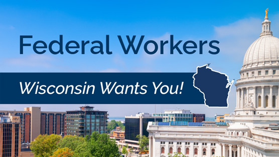 federal workers wisconsin wants you