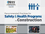 Safety and Health Programs: Recommended Practices in Construction